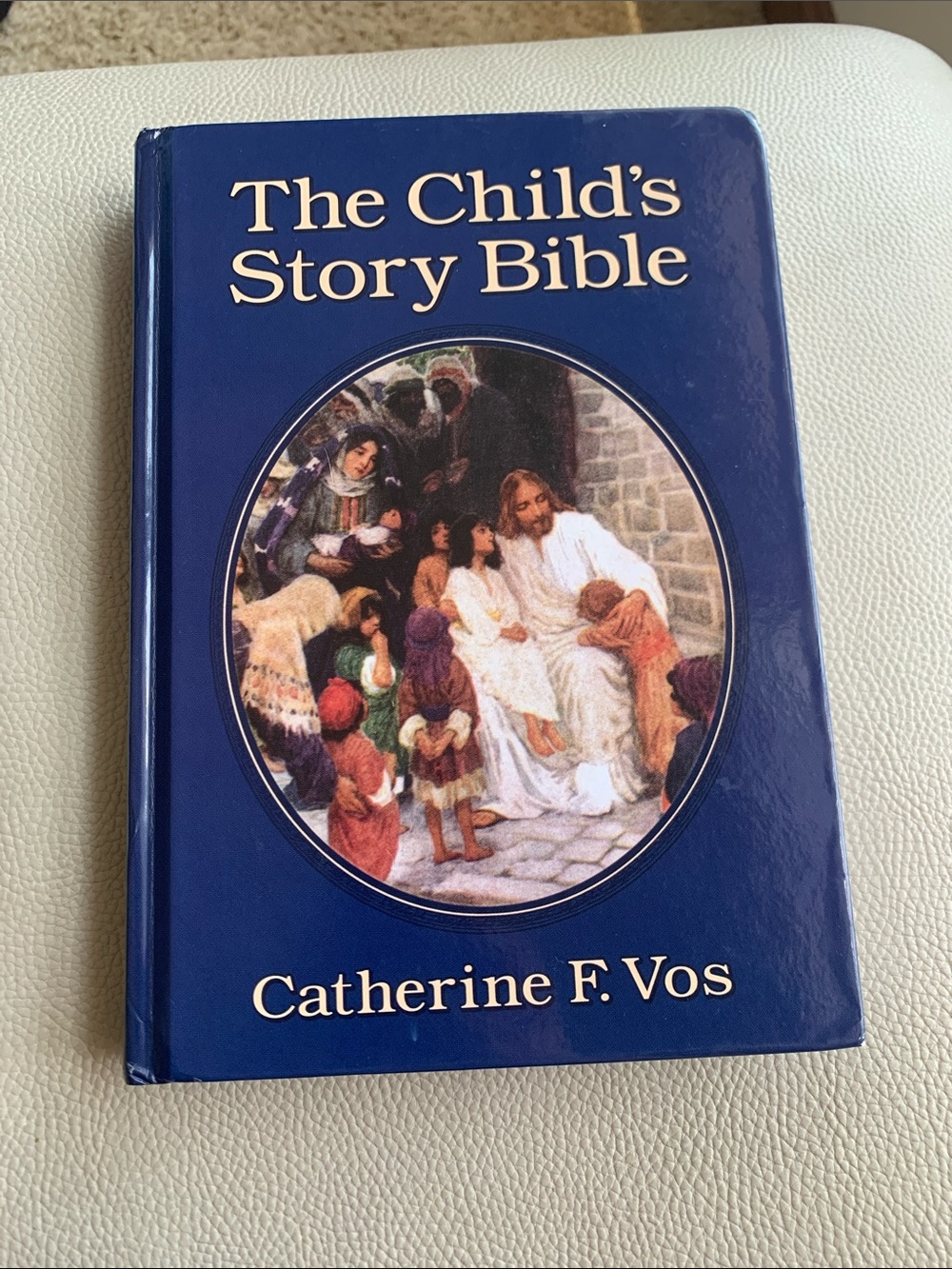 The Child's Story Bible by Catherine F. Vos